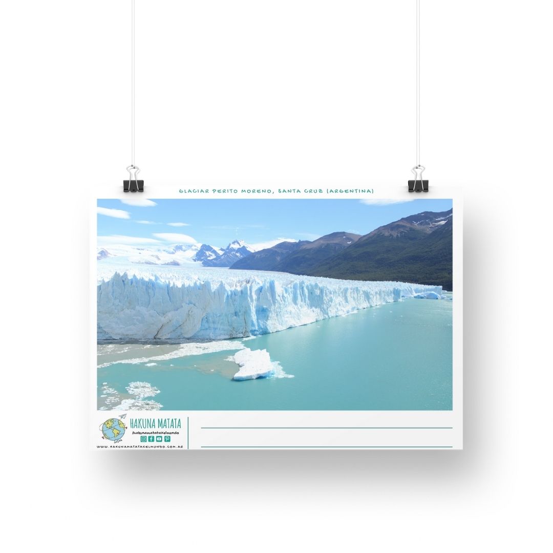 Postal Digital Glaciar Perito Moreno Hakuna Matata X El Mundo