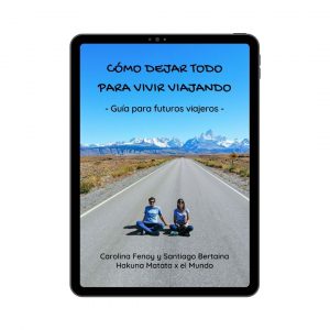 Cómo dejar todo para vivir viajando